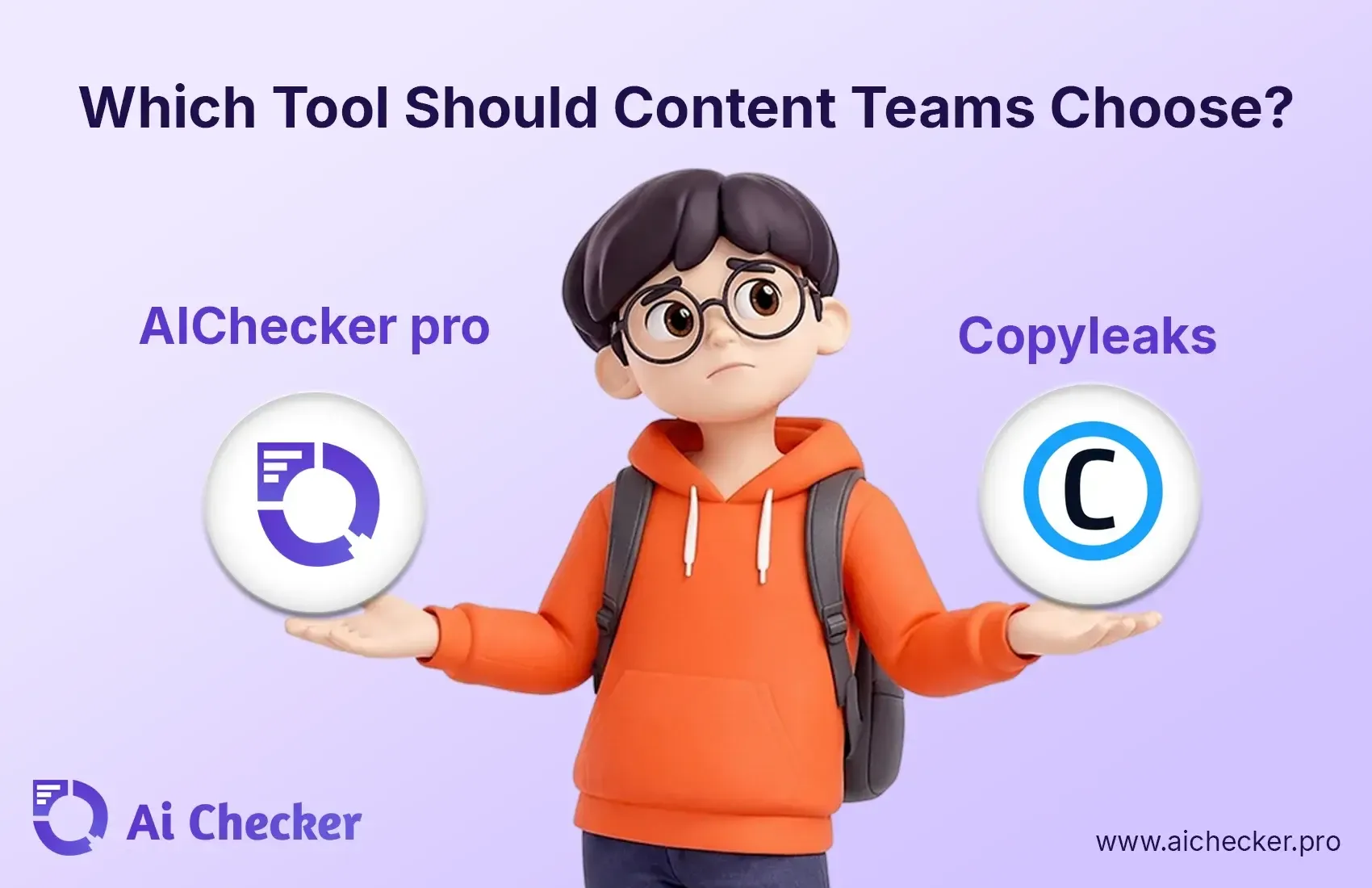 AIChecker.pro vs Copyleaks: Which Tool Should Content Teams Choose?