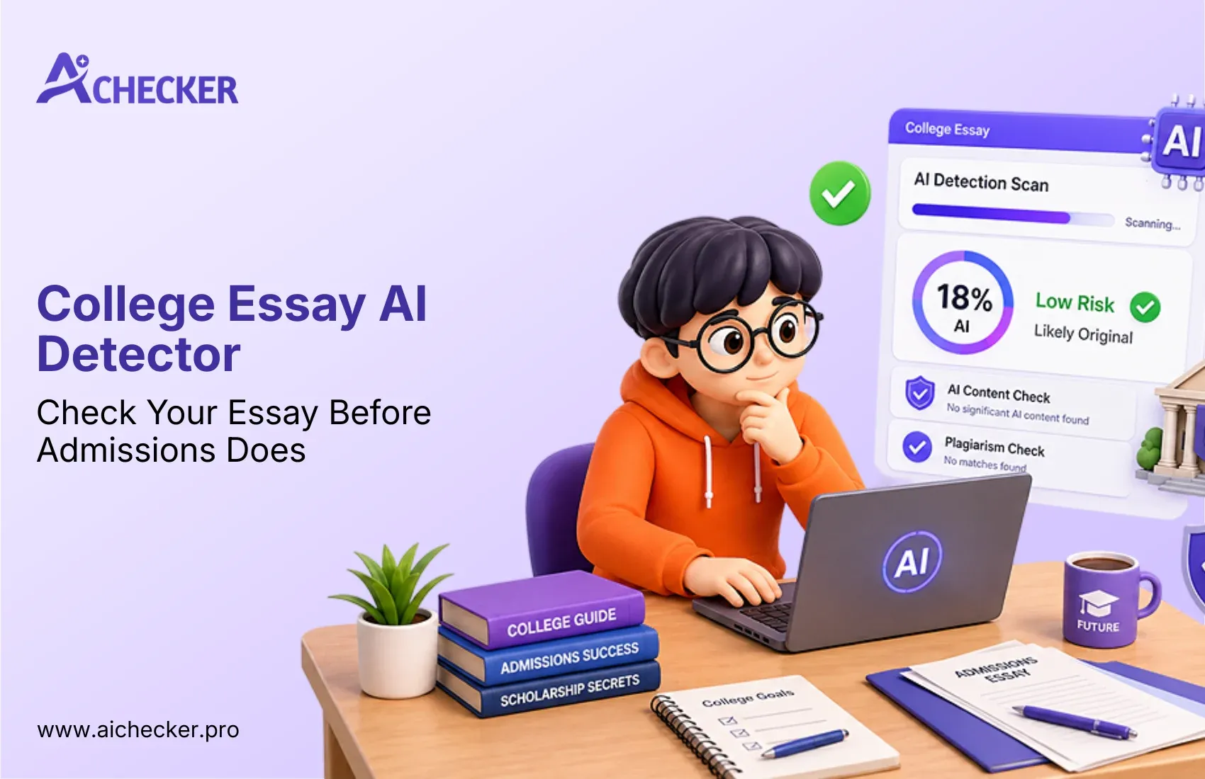 College Essay AI Detector: Check Your Essay Before Admissions Does (Free)