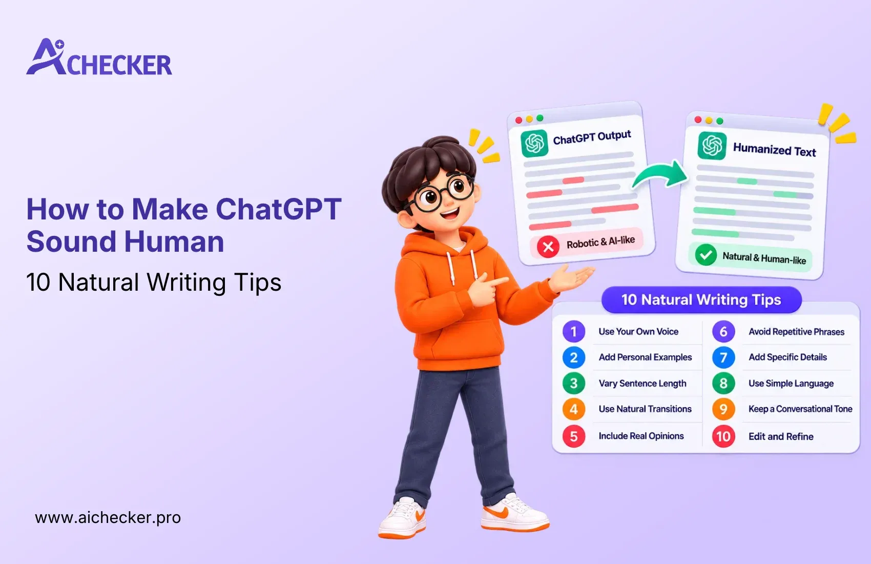 How to Make ChatGPT Sound Human: 10 Natural Writing Tips