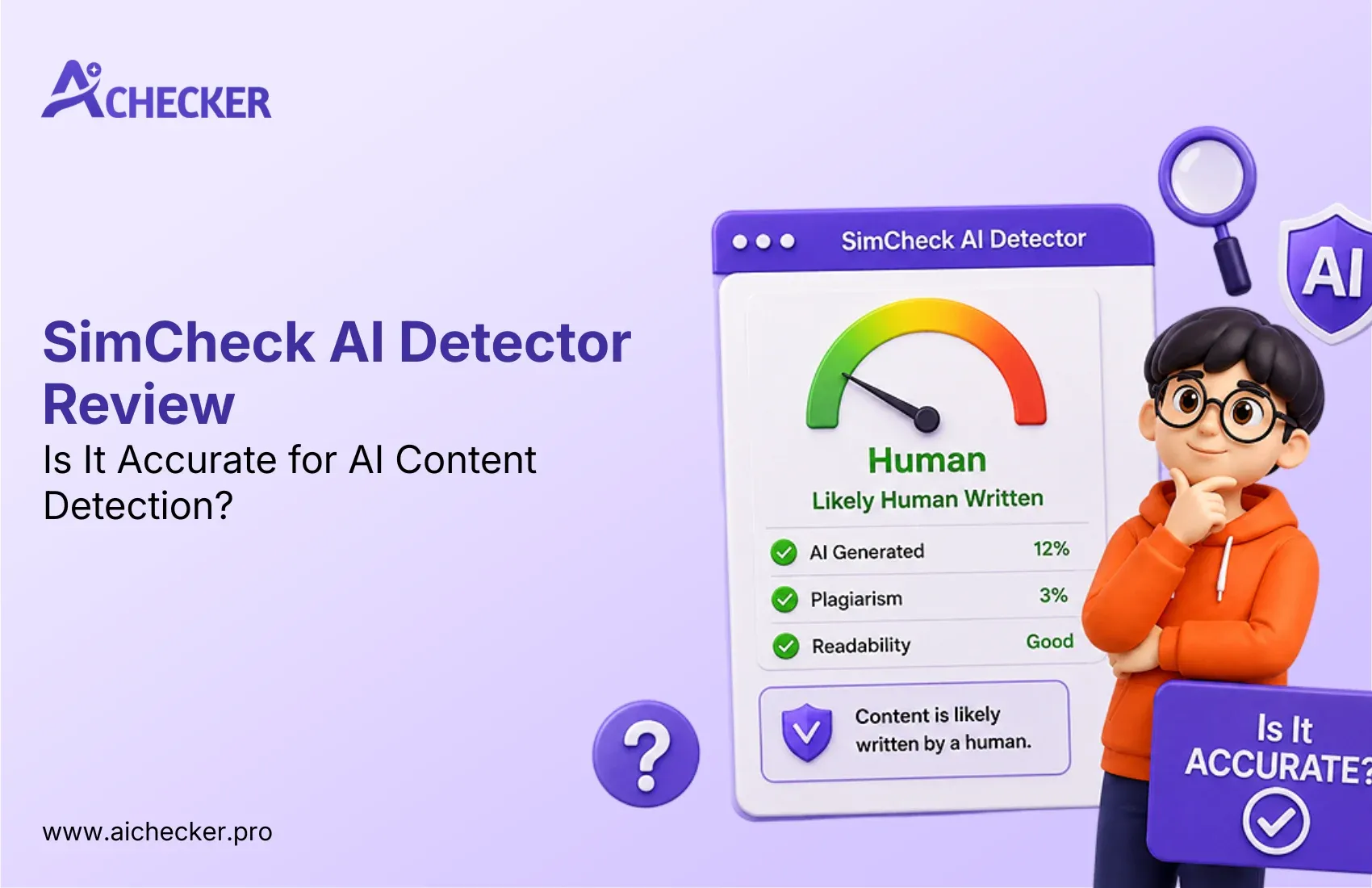 SimCheck AI Detector Review: Is It Accurate for AI Content Detection?